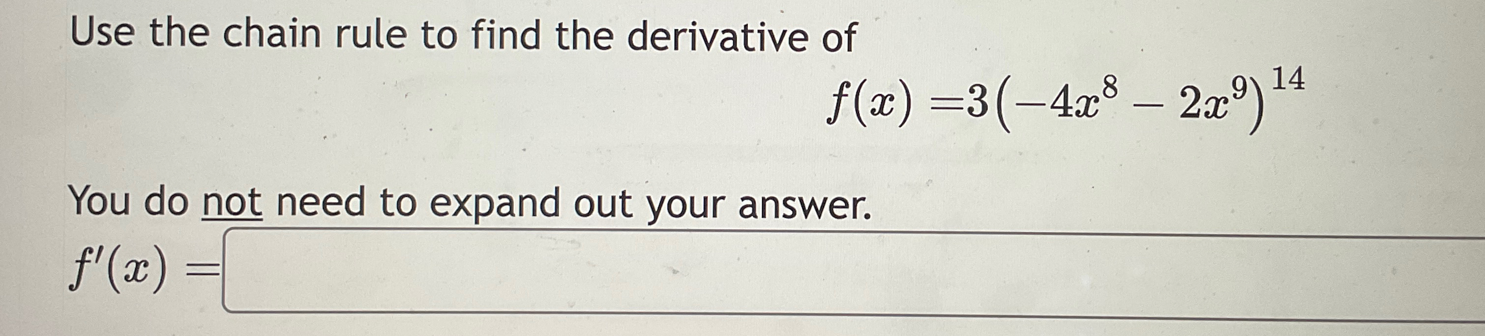 Solved Use the chain rule to find the derivative | Chegg.com