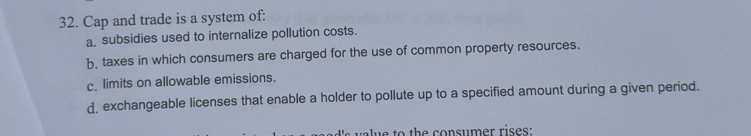 Solved Cap and trade is a system of:a. ﻿subsidies used to | Chegg.com