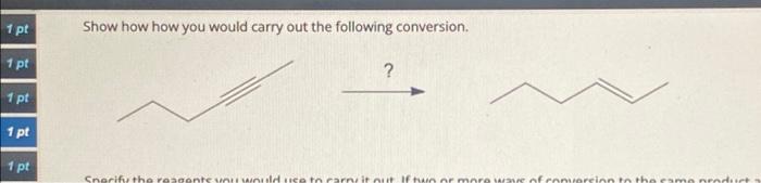 Solved Show how how you would carry out the following | Chegg.com