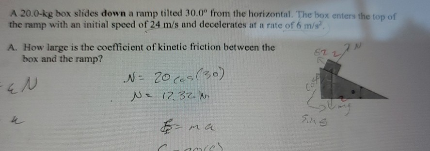 Solved A 20.0-kg box slides down a ramp tilted 30.0° from | Chegg.com