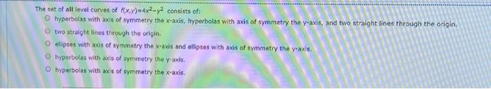 Solved The set of all level curves of f(x,y)=4x2-y consists | Chegg.com