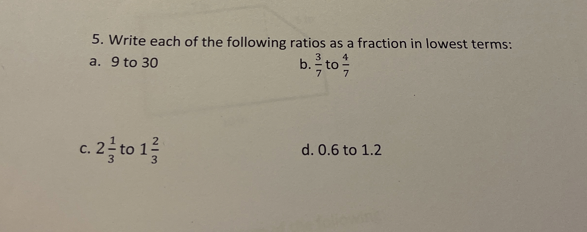 Solved Write each of the following ratios as a fraction in | Chegg.com