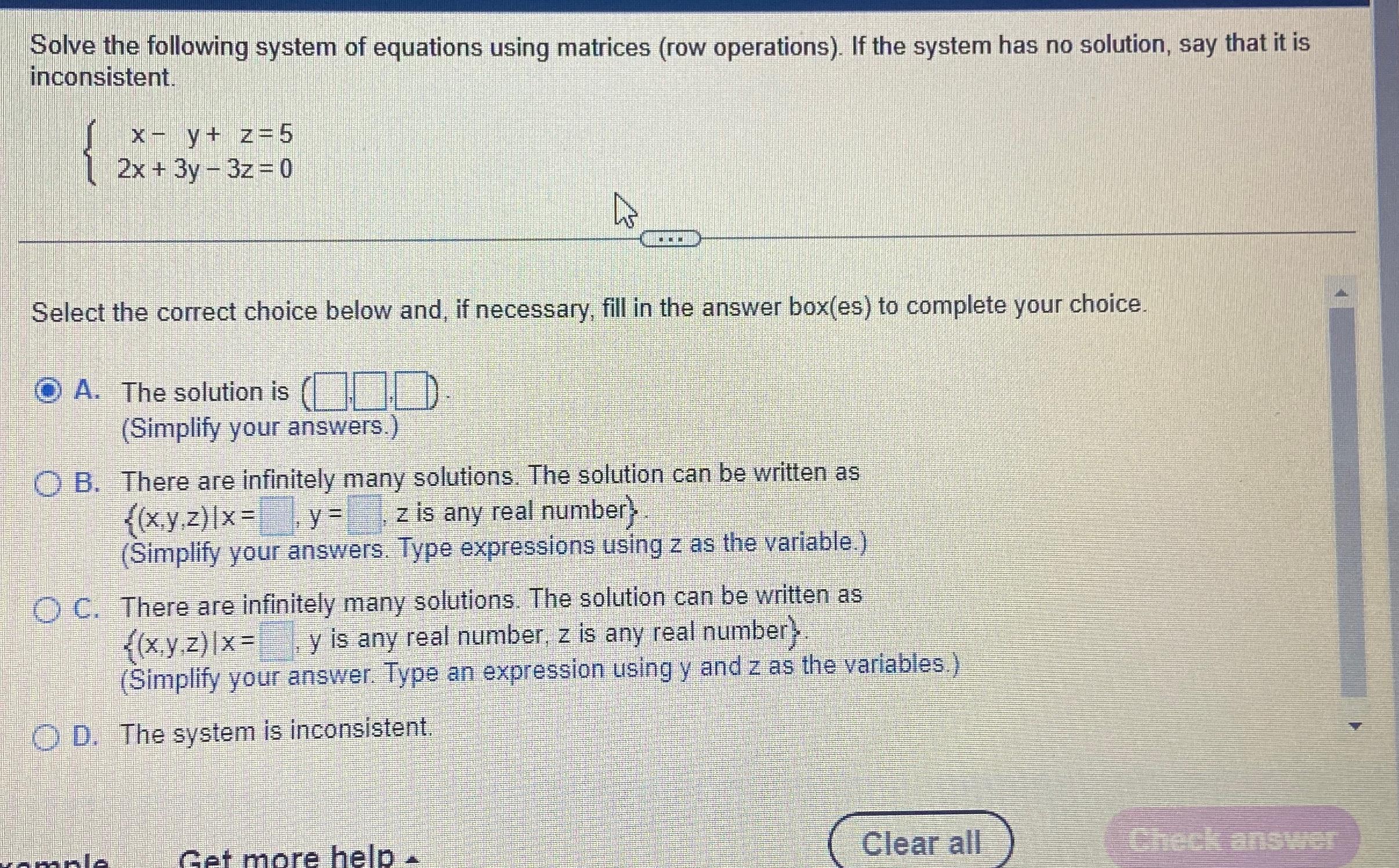 solve the following system of equations using matrices row operations