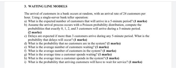 Solved 3. WAITING LINE MODELS The arrival of customers in a | Chegg.com