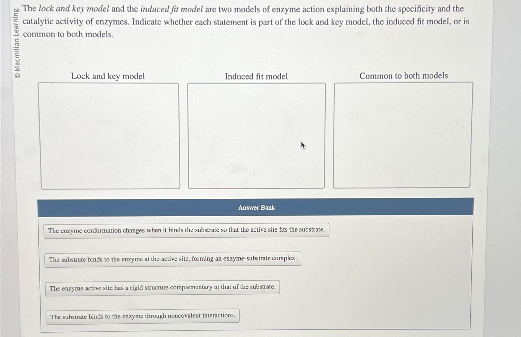 Solved The Lock And Key Model And The Induced Fit Model Are | Chegg.com