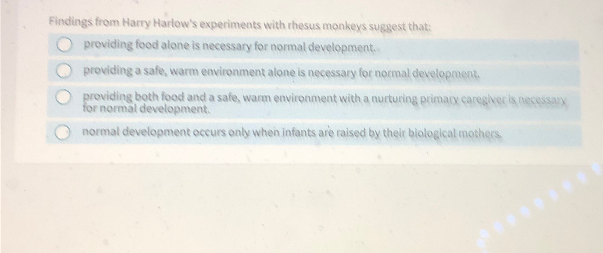 harry harlow's experiments with rhesus monkeys quizlet