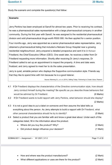 Solved Question 4 20 Marks Study the scenario and complete | Chegg.com