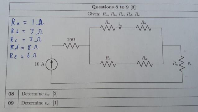 Solved Questions 8 to 9 [3] Given: R. R. Rc Rd, Re Ra=la R. | Chegg.com