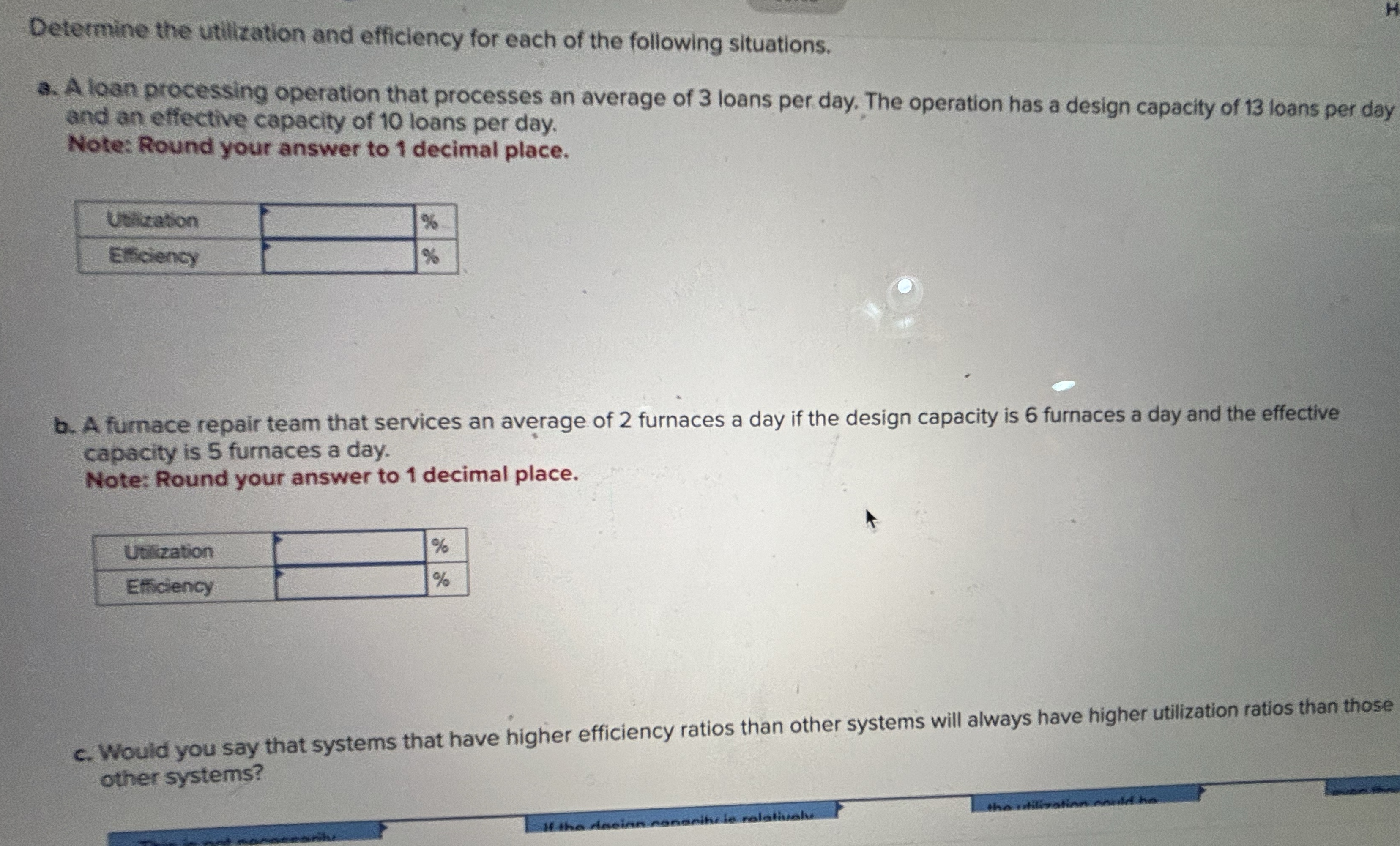 Solved Determine the utilization and efficiency for each of | Chegg.com