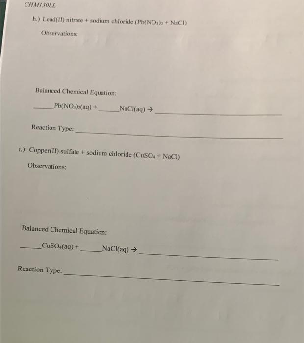 Solved CHMYZOLL h.) Lead(II) nitrate + sodium chloride