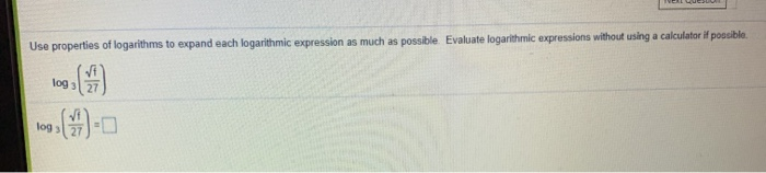 Solved Use Properties Of Logarithms To Expand Each | Chegg.com