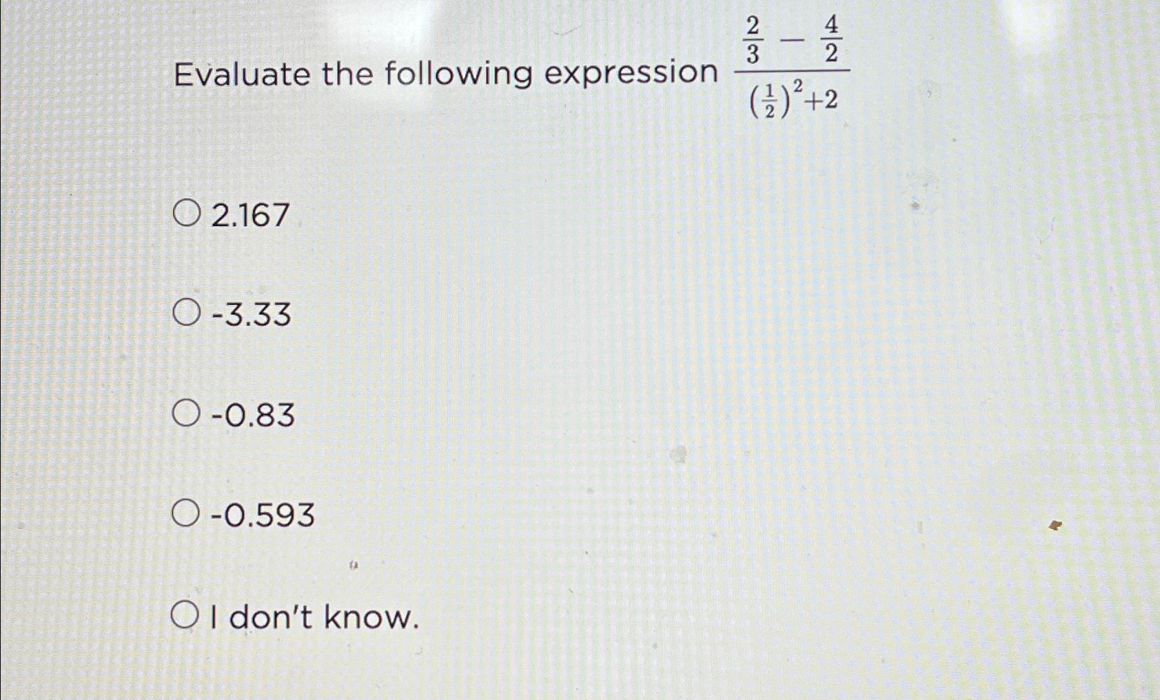 Solved Evaluate the following expression | Chegg.com