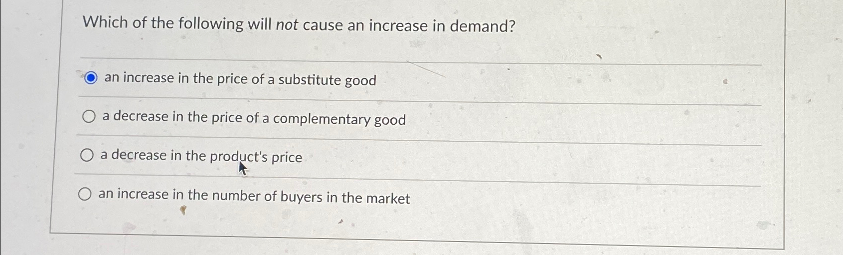 Solved Which of the following will not cause an increase in | Chegg.com