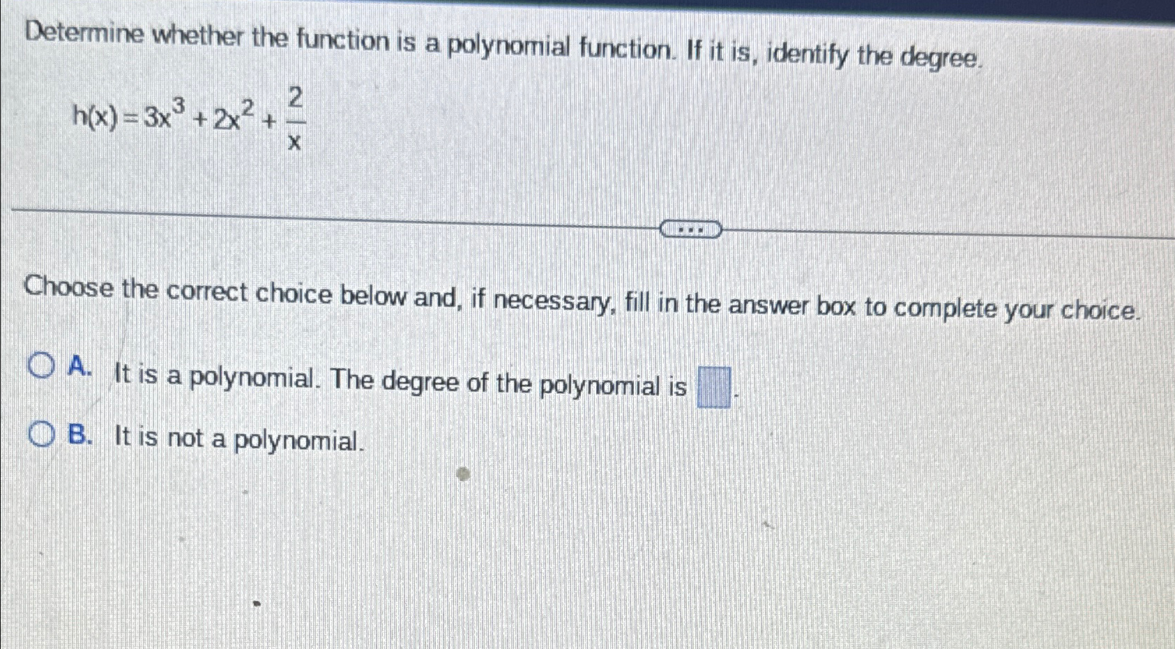 Solved Determine whether the function is a polynomial | Chegg.com