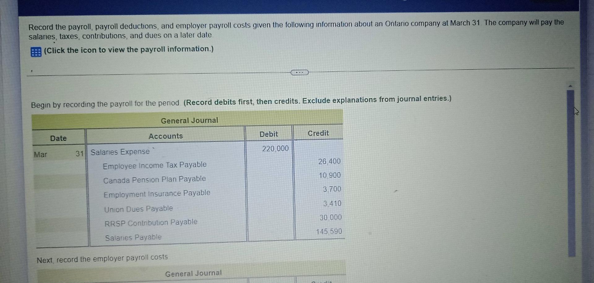 Which Of The Following Is Not An Employer Payroll Cost Solved Record the payroll, payroll deductions, and employer | Chegg.com