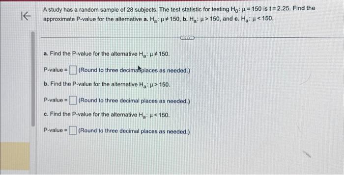Solved A study has a random sample of 28 subjects. The test | Chegg.com