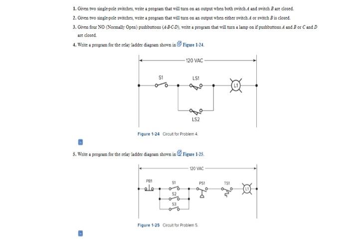 [Solved]: 1. Given Two Singlepole Switches, Write A Program