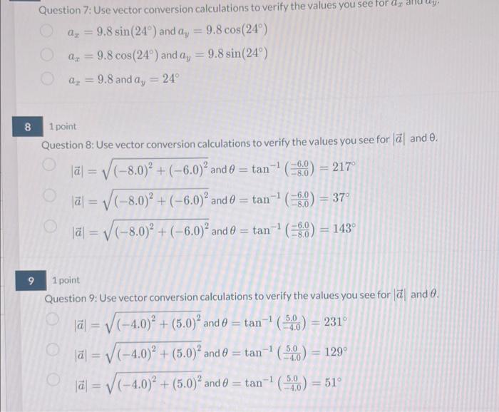 Solved Question 7: Use vector conversion calculations to | Chegg.com