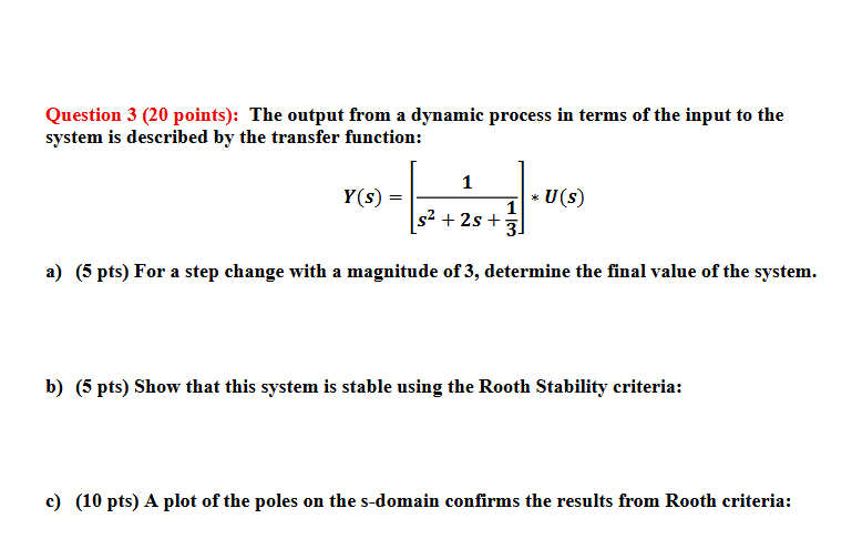 Solved Question 3 ( 20 ﻿points): The output from a dynamic | Chegg.com