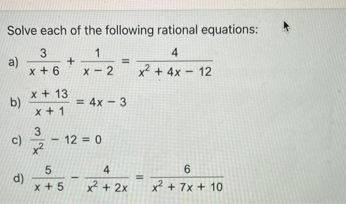 Solved Solve each of the following rational equations: a) | Chegg.com