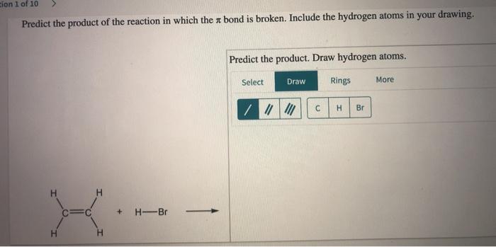 Solved cion 1 of 10 Predict the product of the reaction in | Chegg.com