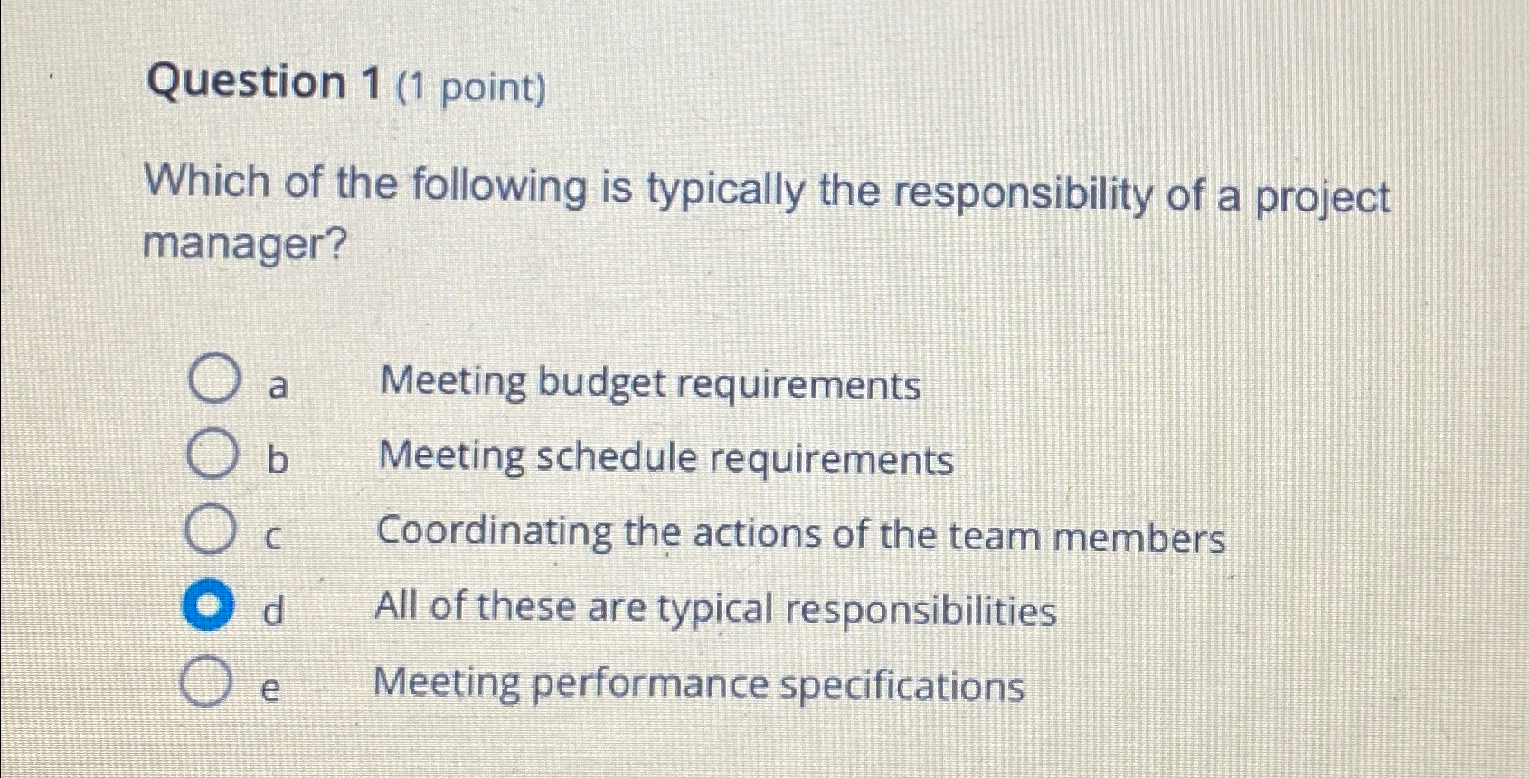 Solved Question 1 (1 ﻿point)Which of the following is | Chegg.com