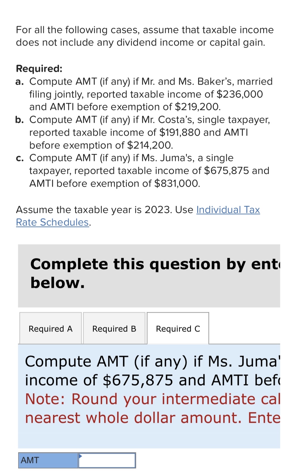 Solved For all the following cases, assume that taxable | Chegg.com