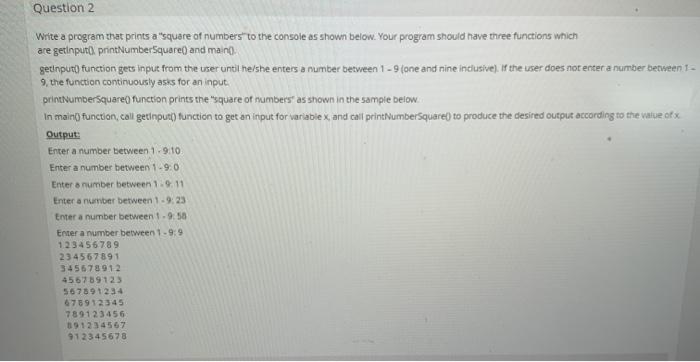 Solved Question 2 Write a program that prints a "square of | Chegg.com