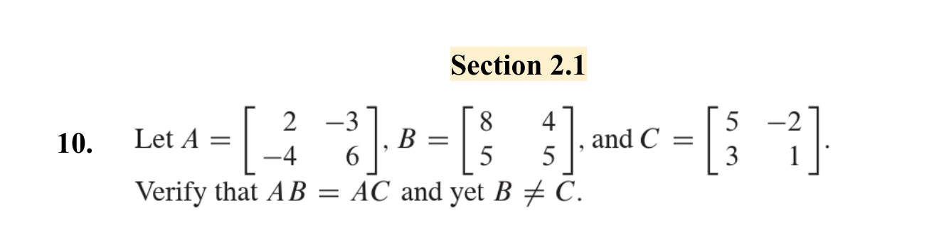 Solved Section 2.1Let A=[2-3-46],B=[8455], ﻿and | Chegg.com