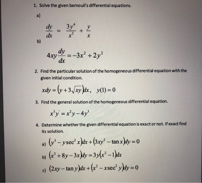 Solved 1 Solve The Given Bernouli S Differential Equatio Chegg Com