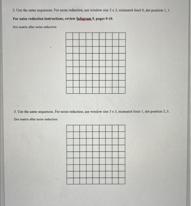 Dot matrix and noise filtering 1 4 1 align dna chegg