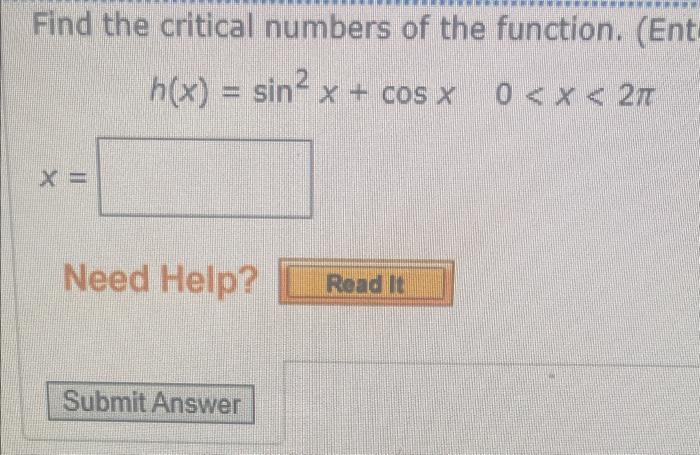 solved-find-the-critical-numbers-of-the-function-ent-chegg