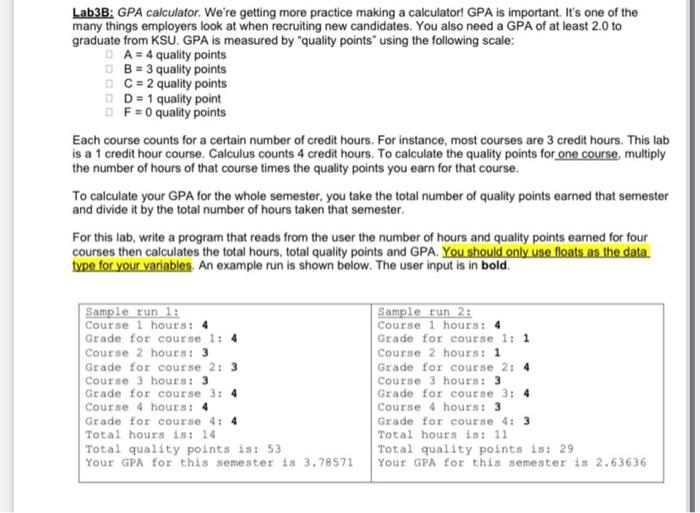 Solved Lab3B: GPA calculator. We're getting more practice | Chegg.com