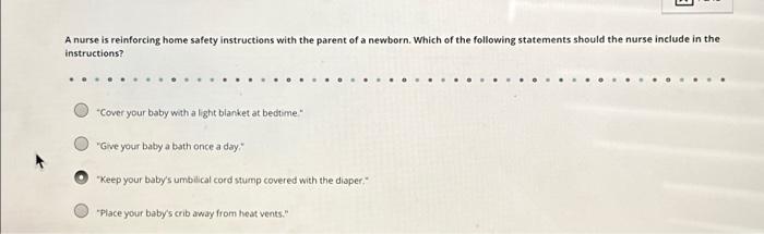 Solved A nurse is reinforcing home safety instructions with | Chegg.com