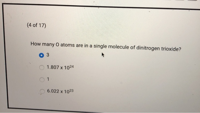 Solved 4 Of 17 How Many O Atoms Are In A Single Molecule Chegg