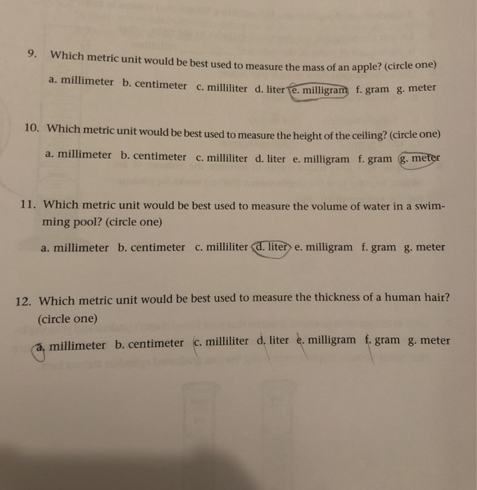 Solved 9 Which Met Which Metric Unit Would Be Best Used