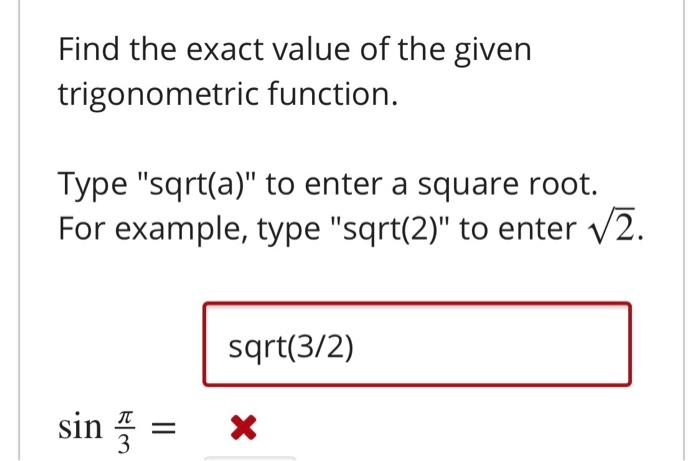 Solved Find The Exact Value Of The Given Trigonometric Chegg Com