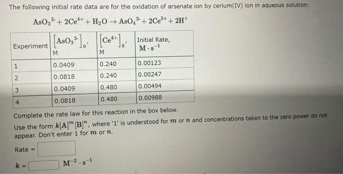 Solved AsO33−+2Ce4++H2O→AsO43+2Ce3++2H+ Complete the rate | Chegg.com