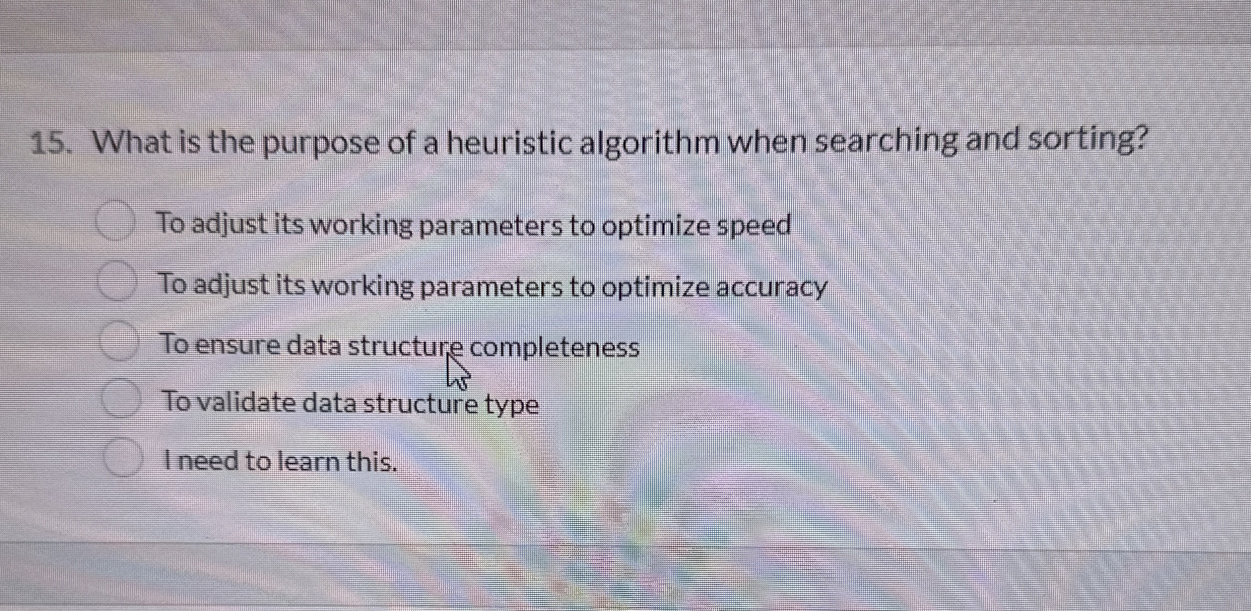 Solved What is the purpose of a heuristic algorithm when