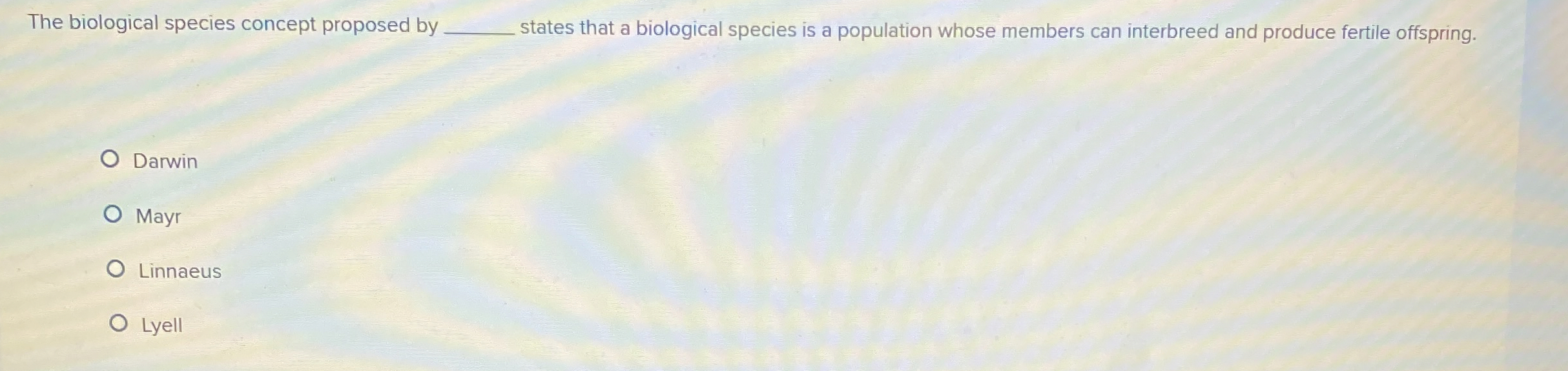 Solved The biological species concept proposed by q, ﻿states | Chegg.com