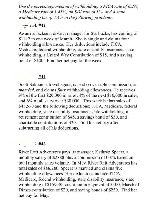 Solved Use the percentage method of withholding, a FICA rate