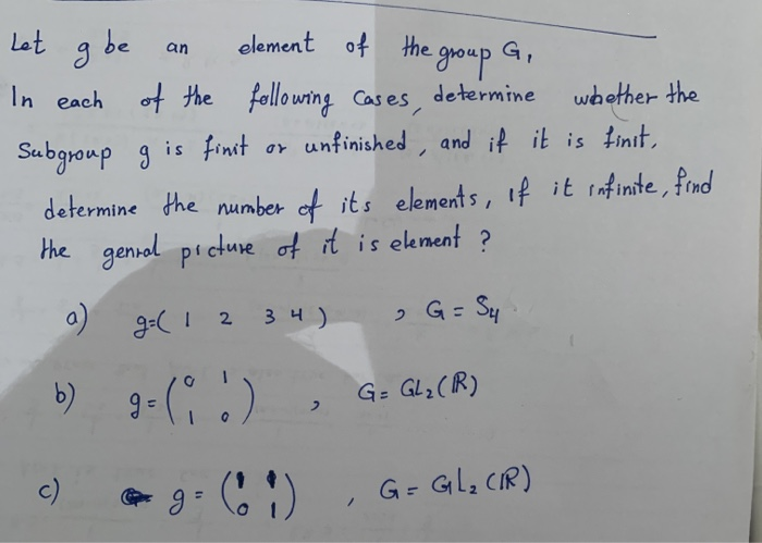 Solved an element of the group e group G, determine Let a g | Chegg.com