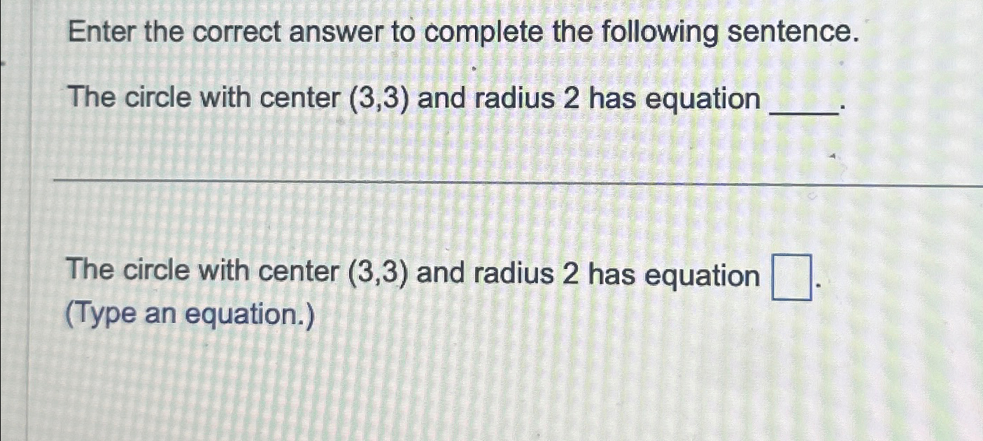 Solved Enter the correct answer to complete the following | Chegg.com