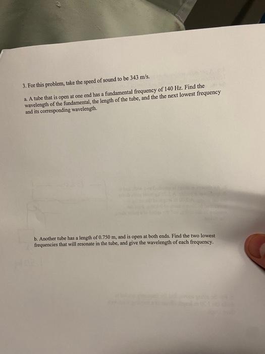 Solved 3. For This Problem, Take The Speed Of Sound To Be | Chegg.com