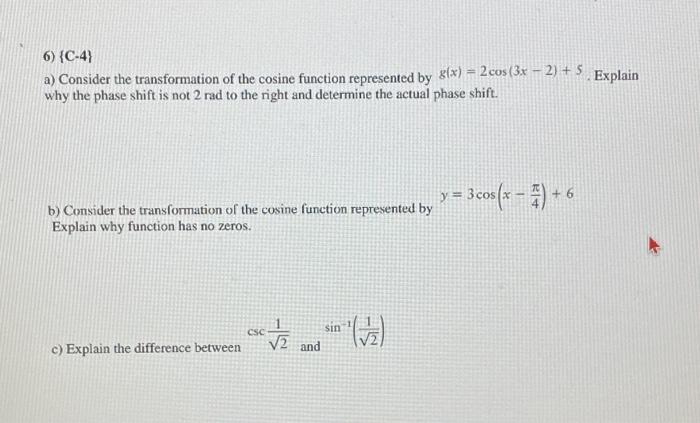 Solved 6) {C−4} a) Consider the transformation of the cosine | Chegg.com