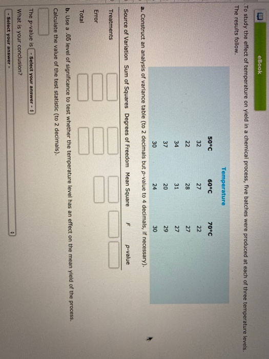 Solved eBook To study the effect of temperature on yield in | Chegg.com