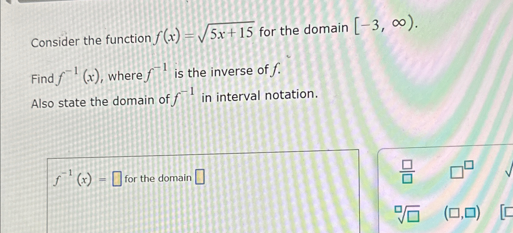 Solved Consider The Function F X 5x 152 ﻿for The Domain