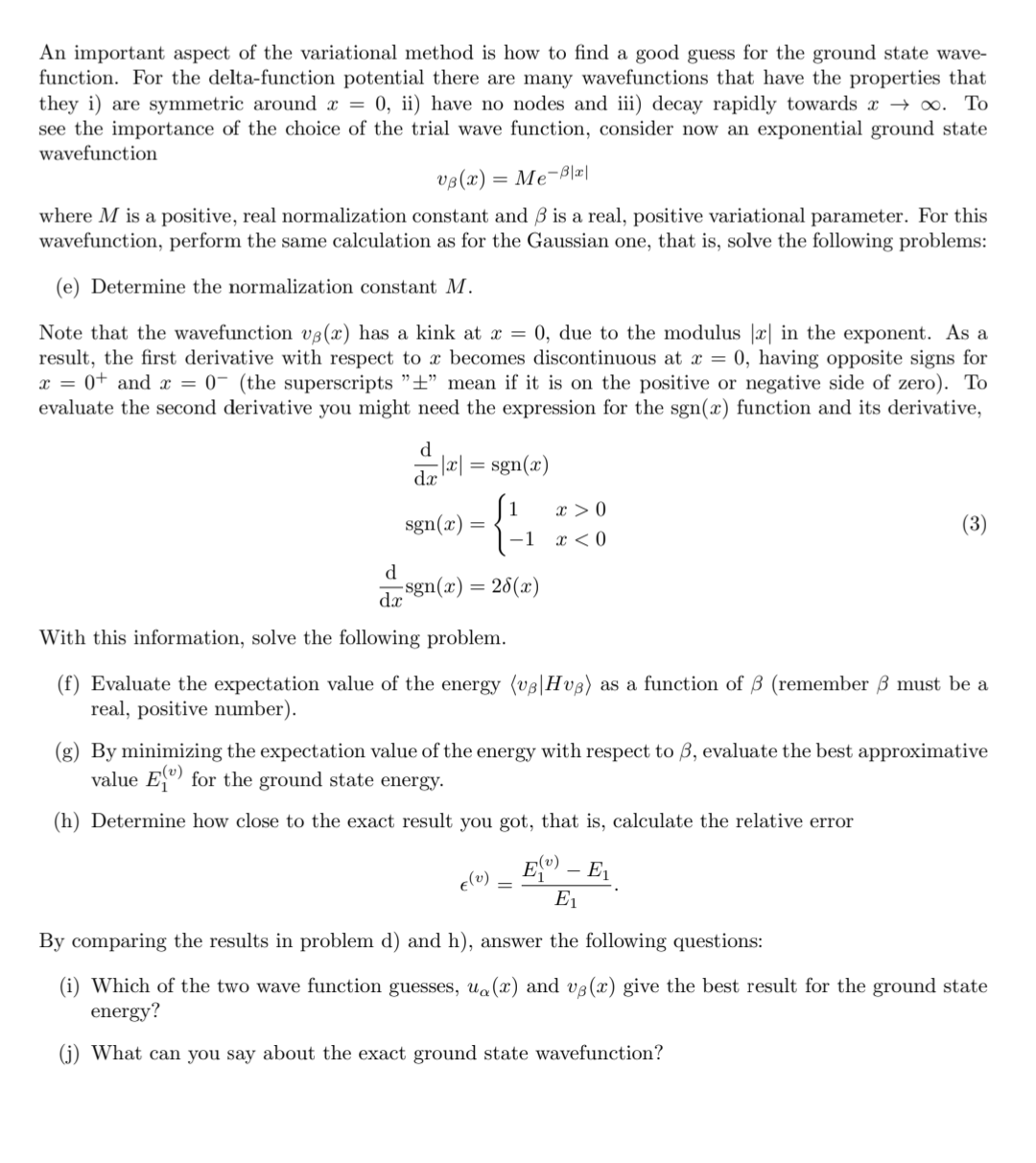 An important aspect of the variational method is how | Chegg.com