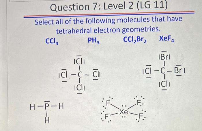 Solved Select all of the following molecules that have | Chegg.com