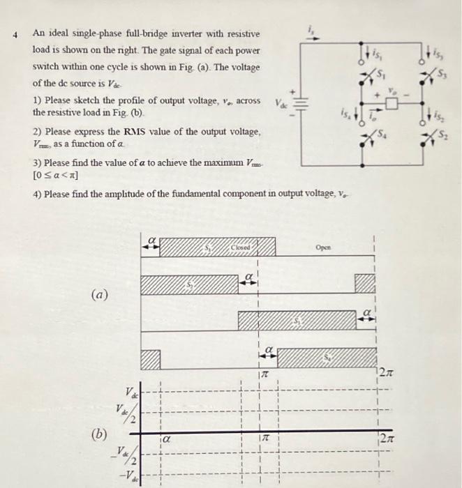 Solved 4 An Ideal Single-phase Full-bridge Inverter With | Chegg.com